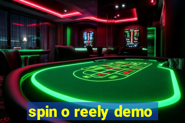 spin o reely demo